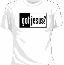 Bewild Cool Funny & Offensive Got Jesus Girls T-Shirt