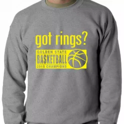 Bewild Got Rings? Golden State2015 Basketball Champs Adult Crewneck 7 Bewild Got Rings? Golden State2015 Basketball Champs Adult Crewneck