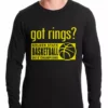 Bewild Got Rings? Golden State2015 Basketball Champs Thermal Shirt Sport Inspiration