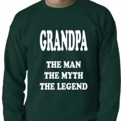 Bewild Positive Reinforcement Grandpa The Man The Myth The Legend Adult Crewneck 12 Bewild Positive Reinforcement Grandpa The Man The Myth The Legend Adult Crewneck