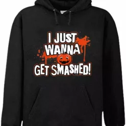 Bewild Halloween Shirts - Get Smashed Adult Hoodie Halloween Prints
