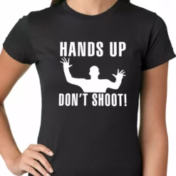 Bewild Say It Loud Hands Up Don't Shoot Girls T-shirt