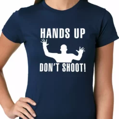 Bewild Say It Loud Hands Up Don't Shoot Girls T-shirt 18 Bewild Say It Loud Hands Up Don't Shoot Girls T-shirt