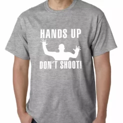 Bewild Hands Up Don't Shoot Mens T-shirt Say It Loud