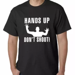 Bewild Hands Up Don't Shoot Mens T-shirt Say It Loud