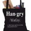 Bewild Hangry Definition Tote Bag Hip-Hop Inspired