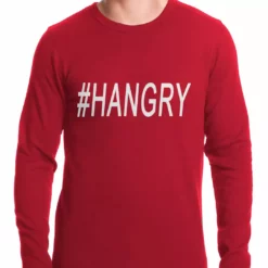 Bewild Political View Hangry #Hangry Thermal Shirt