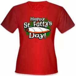 Bewild Happy St. Fatty's Day Girl's T-Shirt