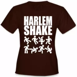 Bewild Harlem Shake Girl's T-Shirt Famous Quotes And Sayings
