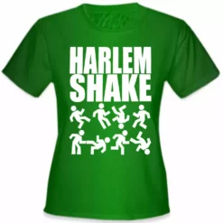Bewild Harlem Shake Girl's T-Shirt Famous Quotes And Sayings