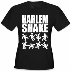 Bewild Harlem Shake Girl's T-Shirt Famous Quotes And Sayings