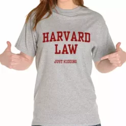 Bewild Harvard Law Just Kidding Girl's T-Shirt Cool Funny & Offensive