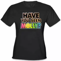 Bewild Have You Seen Molly? Girl's T-Shirt