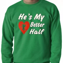 Bewild He's My Better Half Adult Crewneck