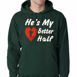 Bewild He's My Better Half Adult Hoodie Positive Reinforcement