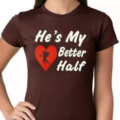 Bewild He's My Better Half Girls T-shirt 13 Bewild He's My Better Half Girls T-shirt