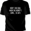 Bewild Here's The Deal Girls T-Shirt Cool Funny & Offensive