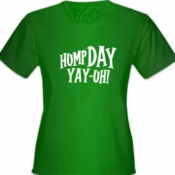 Bewild Hump Day Yay-Uh! Girl's T-Shirt