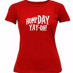 Bewild Hump Day Yay-Uh! Girl's T-Shirt