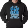 Bewild Positive Reinforcement I Am The Crazy Uncle Everyone Warned You About Adult Hoodie 2 Bewild Positive Reinforcement I Am The Crazy Uncle Everyone Warned You About Adult Hoodie