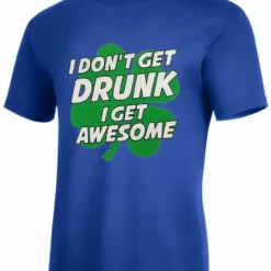 Bewild I Don't Get Drunk I Get Awesome Men's T-Shirt