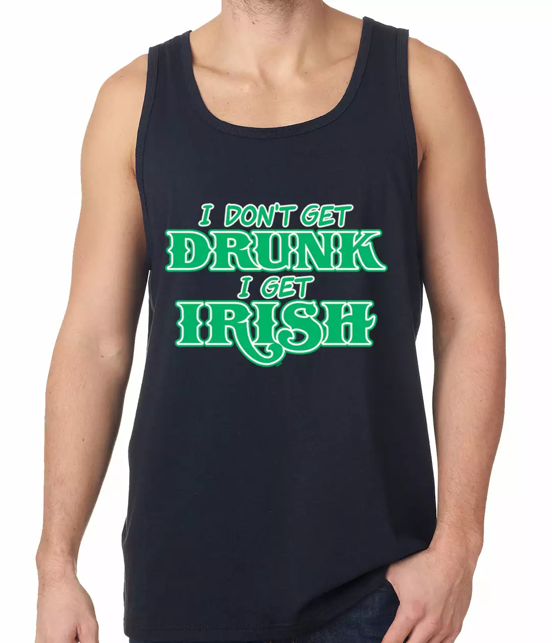 Bewild I Don't Get Drunk, I Get Irish Tank Top St.Patricks Day 5 Bewild I Don't Get Drunk, I Get Irish Tank Top St.Patricks Day