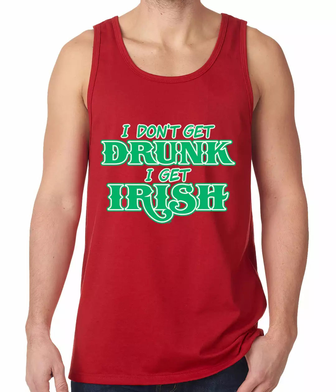 Bewild I Don't Get Drunk, I Get Irish Tank Top St.Patricks Day 6 Bewild I Don't Get Drunk, I Get Irish Tank Top St.Patricks Day