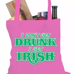 Bewild I Don't Get Drunk, I Get Irish Tote Bag Holiday Prints