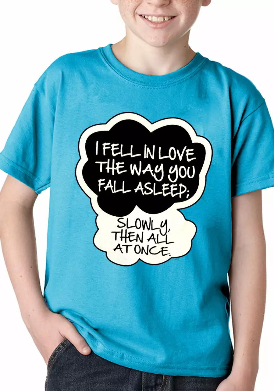 Bewild "I Fell In Love" John Green Quote From The Fault In Our Stars Kid's T-Shirt 3 Bewild "I Fell In Love" John Green Quote From The Fault In Our Stars Kid's T-Shirt