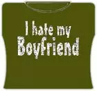 Bewild I Hate My Boyfriend Girls T-Shirt Positive Reinforcement 4 Bewild I Hate My Boyfriend Girls T-Shirt Positive Reinforcement