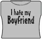 Bewild I Hate My Boyfriend Girls T-Shirt Positive Reinforcement 5 Bewild I Hate My Boyfriend Girls T-Shirt Positive Reinforcement