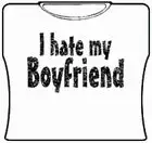 Bewild I Hate My Boyfriend Girls T-Shirt Positive Reinforcement 6 Bewild I Hate My Boyfriend Girls T-Shirt Positive Reinforcement