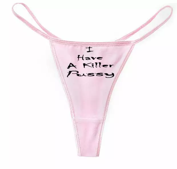 Bewild I Have A Killer Pus*y Thong Thongs 5 Bewild I Have A Killer Pus*y Thong Thongs