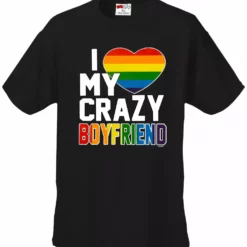 Bewild I Heart My Crazy Boyfriend Rainbow Pride Men's T-Shirt Say It Loud