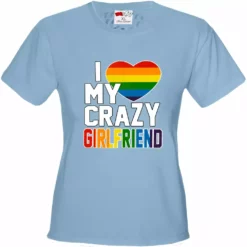 Bewild Positive Reinforcement I Heart My Crazy Girlfriend Rainbow Pride Girl's T-Shirt