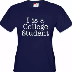 Bewild I Is A College Student Girl's T-Shirt