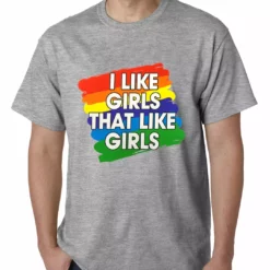 Bewild Say It Loud I Like Girls That Like Girls Mens T-shirt