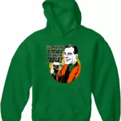 Bewild I'll Drink You B*tches Under The Table! Adult Hoodie St.Patricks Day