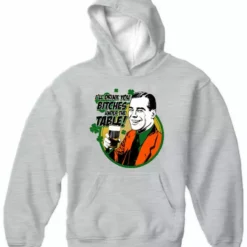 Bewild I'll Drink You B*tches Under The Table! Adult Hoodie St.Patricks Day