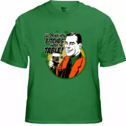 Bewild I'll Drink You B*tches Under The Table! Men's T-Shirt 17 Bewild I'll Drink You B*tches Under The Table! Men's T-Shirt