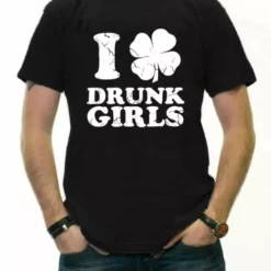 Bewild St.Patricks Day I Love Drunk Girls Men's T-Shirt 14 Bewild St.Patricks Day I Love Drunk Girls Men's T-Shirt