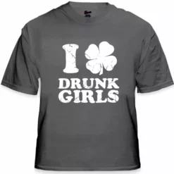 Bewild St.Patricks Day I Love Drunk Girls Men's T-Shirt 15 Bewild St.Patricks Day I Love Drunk Girls Men's T-Shirt