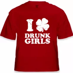 Bewild St.Patricks Day I Love Drunk Girls Men's T-Shirt 19 Bewild St.Patricks Day I Love Drunk Girls Men's T-Shirt