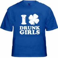 Bewild St.Patricks Day I Love Drunk Girls Men's T-Shirt 20 Bewild St.Patricks Day I Love Drunk Girls Men's T-Shirt