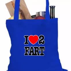 Bewild Cool Funny & Offensive I Love Farting Tote Bag