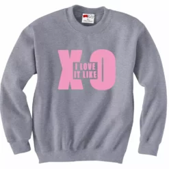 Bewild I Love It Like XO Crewneck Sweatshirt