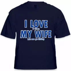 Bewild I Love It When My Wife Lets Me Go Fishing Men's T-Shirt