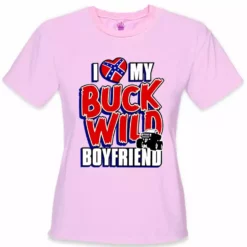 Bewild I Love My Buck Wild Boyfriend Girl's T-Shirt Positive Reinforcement