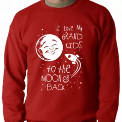 Bewild I Love My GrandKids To The Moon And Back Adult Crewneck Positive Reinforcement