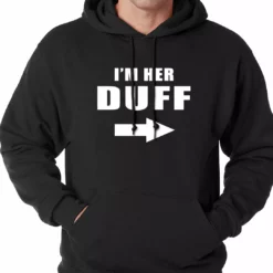 Bewild Famous Quotes And Sayings I'm Her DUFF Arrow Designated Ugly Fat Friend Adult Hoodie